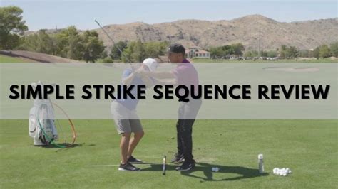 Simple Strike Sequence Review – Consider Before Deciding